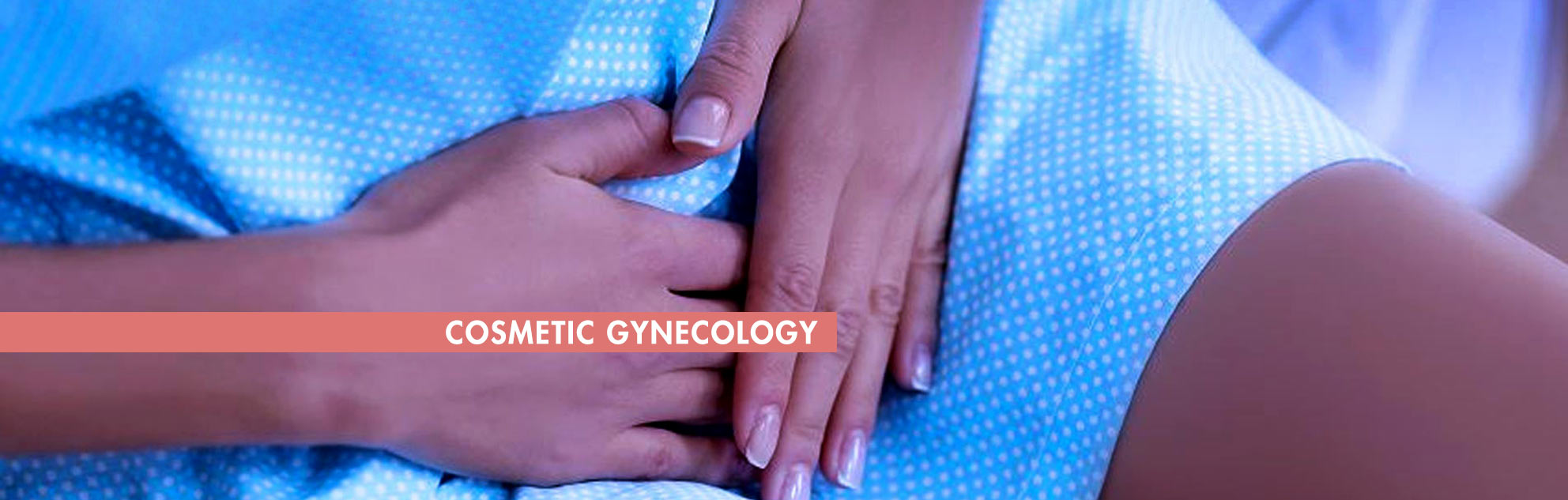 Cosmetic Gynecology Hyderabad - Vagina Tightening